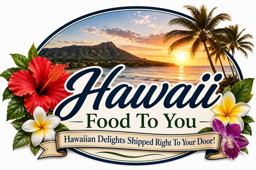 Hawaii Food To You