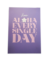 Wood Sign - Live Aloha Every Single Day